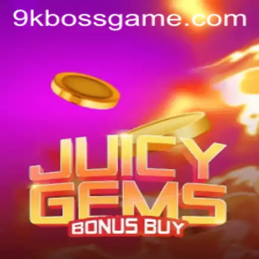 JuicyGemsBonusBuy: An Exciting Adventure with 9kBOSS
