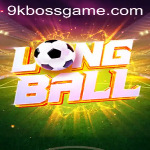 LongBall: The Revolutionary Game with a Twist – Unveiling 9kBOSS